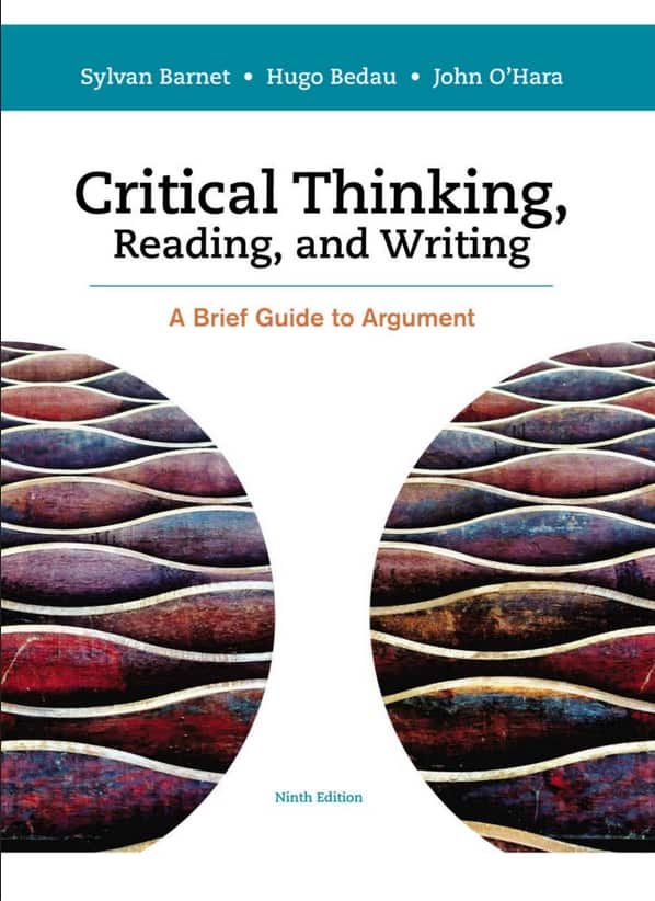 Critical Thinking; Reading And Writing A Brief Guide To Argument; 9th Edition YakiBooki