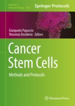 Cancer Stem Cells: Methods and Protocols