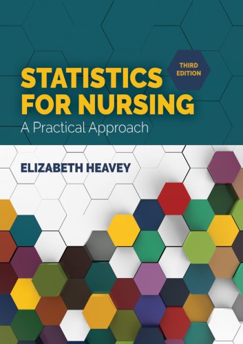 Statistics for Nursing: A Practical Approach (3nd Edition)
