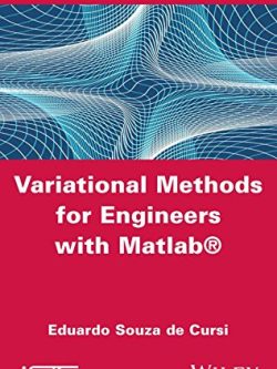 Variational Methods for Engineers with Matlab