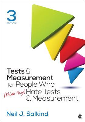 Tests & Measurement for People Who (Think They) Hate Tests & Measurement (3rd Edition)
