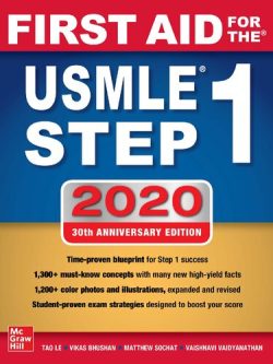 First Aid for the USMLE Step 1 2020 (30th Edition)
