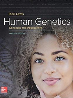 Human Genetics (12th Edition) – Ricki Lewis