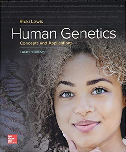 Human Genetics (12th Edition) – Ricki Lewis