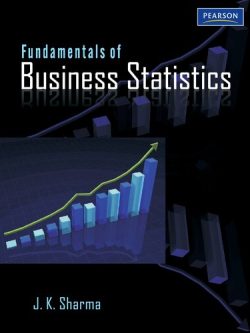 Fundamentals of Business Statistics – J. K. Sharma