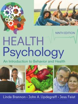 Health Psychology: An Introduction to Behavior and Health (9th Edition)