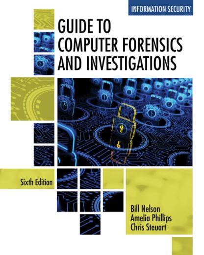 Guide to Computer Forensics and Investigations (6th Edition)