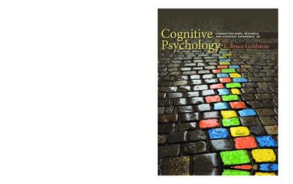 Cognitive Psychology: Connecting Mind; Research; and Everyday Experience (5th Edition)