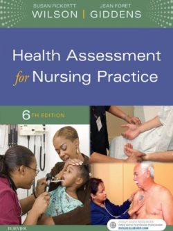 Health Assessment for Nursing Practice (6th Edition)