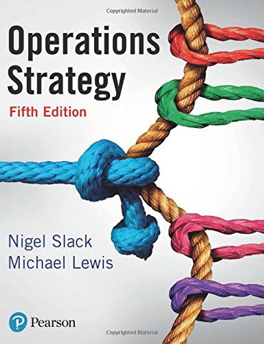 Operations Strategy (5th Edition)