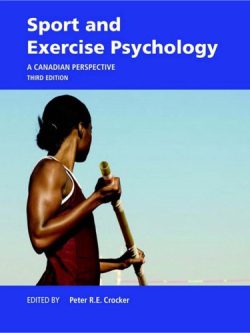 Sport and Exercise Psychology: A Canadian Perspective (3rd Edition)