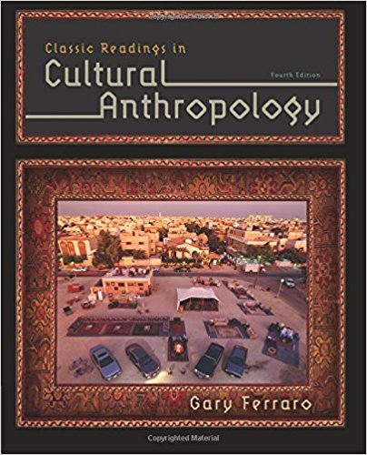 Classic Readings in Cultural Anthropology (4th Edition)