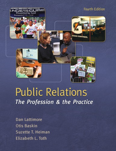 Public Relations: The Profession and the Practice (4th edition)