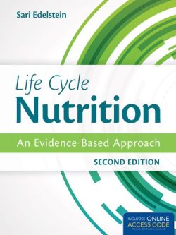 Life Cycle Nutrition: An Evidence-Based Approach (2nd Edition)