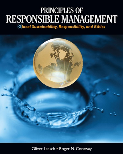 Principles of Responsible Management: Global Sustainability; Responsibility; and Ethics