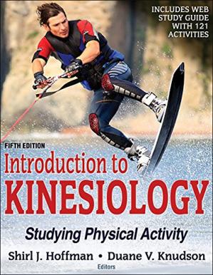 Introduction to Kinesiology: Studying Physical Activity (5th Edition)
