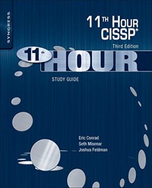 Eleventh Hour CISSP®: Study Guide (3rd Edition)