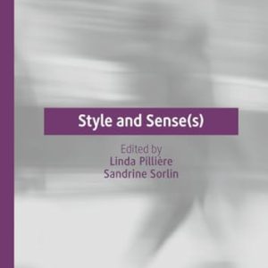 Style and Sense(s)