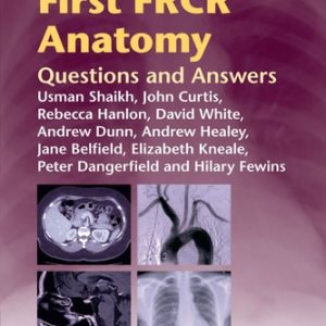 First FRCR Anatomy (Questions and Answers)