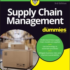 Supply Chain Management For Dummies (3rd Edition)