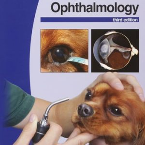 BSAVA Manual of Canine and Feline Ophthalmology (3rd Edition)