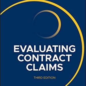 Evaluating Contract Claims (3rd Edition)