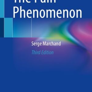 The Pain Phenomenon (3rd Edition)