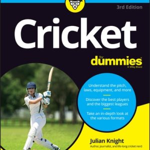 Cricket For Dummies (3rd Edition)
