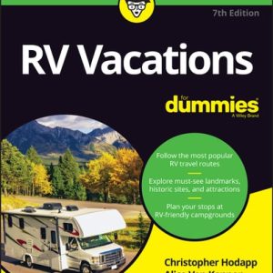 RV Vacations For Dummies (7th Edition)