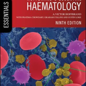 Hoffbrand's Essential Haematology (9th Edition)