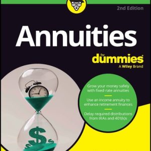 Annuities For Dummies (2nd Edition)