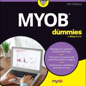 MYOB For Dummies (9th Edition)