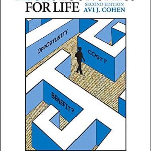 Microeconomics for Life (Smart Choices for You) (2nd Edition)