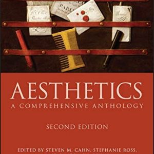 Aesthetics (A Comprehensive Anthology) (2nd Edition)