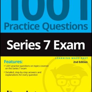 Series 7 Exam: 1001 Practice Questions For Dummies (2nd Edition)