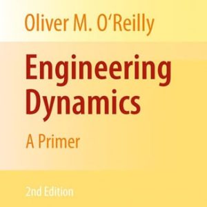 Engineering Dynamics (A Primer) (2nd Edition)