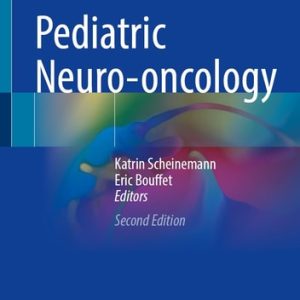 Pediatric Neuro-oncology (2nd Edition)