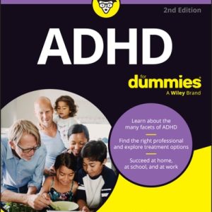 ADHD For Dummies (2nd Edition)
