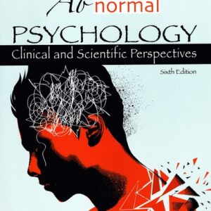 Abnormal Psychology: Clinical and Scientific Perspectives (6th Edition)