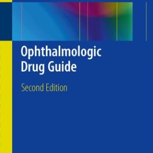 Ophthalmologic Drug Guide (2nd Edition)