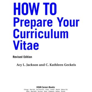 How to Prepare Your Curriculum Vitae (3rd Edition)