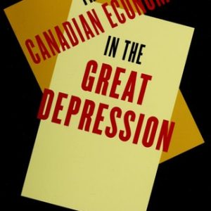The Canadian Economy (3rd Edition)