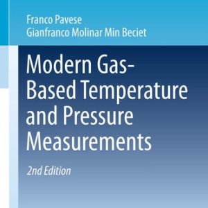 Modern Gas-Based Temperature and Pressure Measurements (2nd Edition)