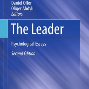 The Leader (Psychological Essays) (2nd Edition)