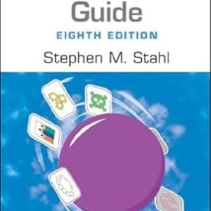 Prescriber's Guide (Stahl's Essential Psychopharmacology) (8th Edition)
