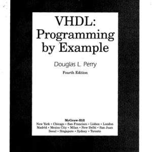 VHDL: Programming by Example (4th Edition)
