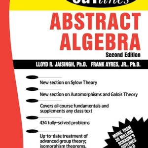 Schaum's Outline of Abstract Algebra (2nd Edition)