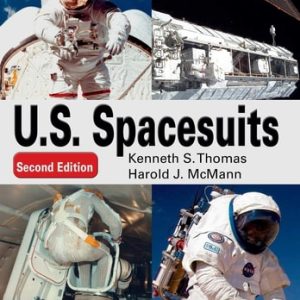 U. S. Spacesuits (2nd Edition)