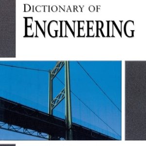 Dictionary of Engineering (2nd Edition)