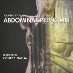 Abdominal-Pelvic MRI (4th Edition)